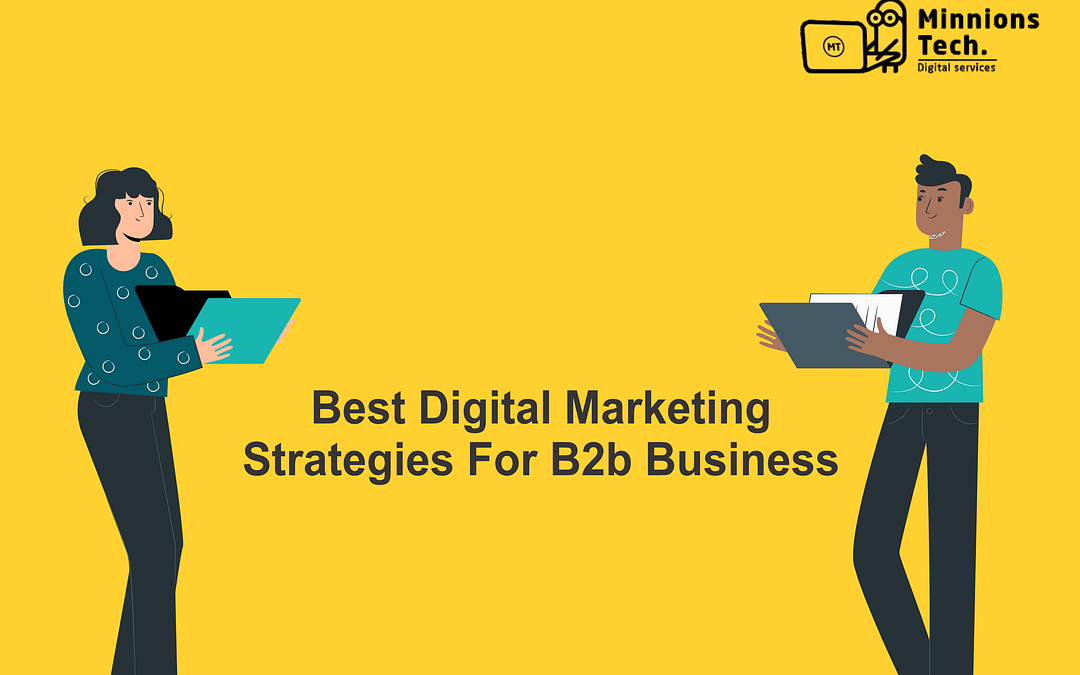 Best digital marketing strategies for B2B business 1